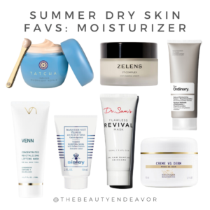 Summer Dry Skin Favorites · the beauty endeavor